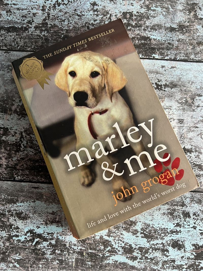Marley and Me by John Grogan