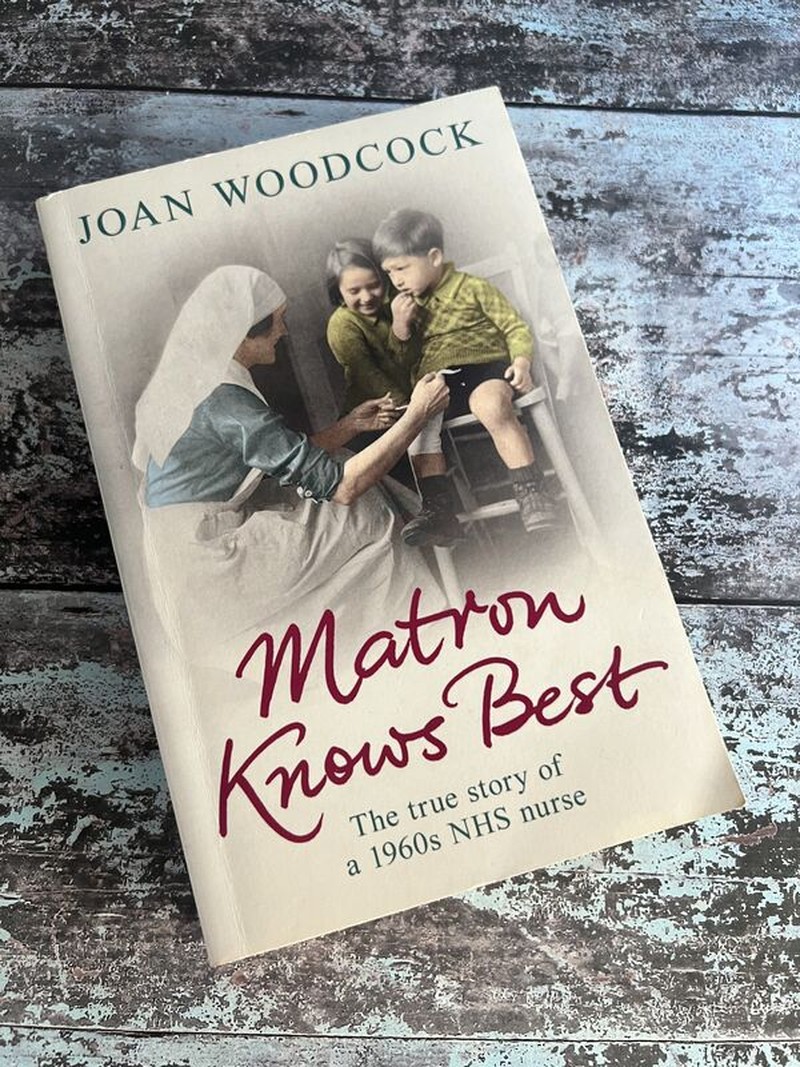 Matron Knows Best by Joan Woodcock