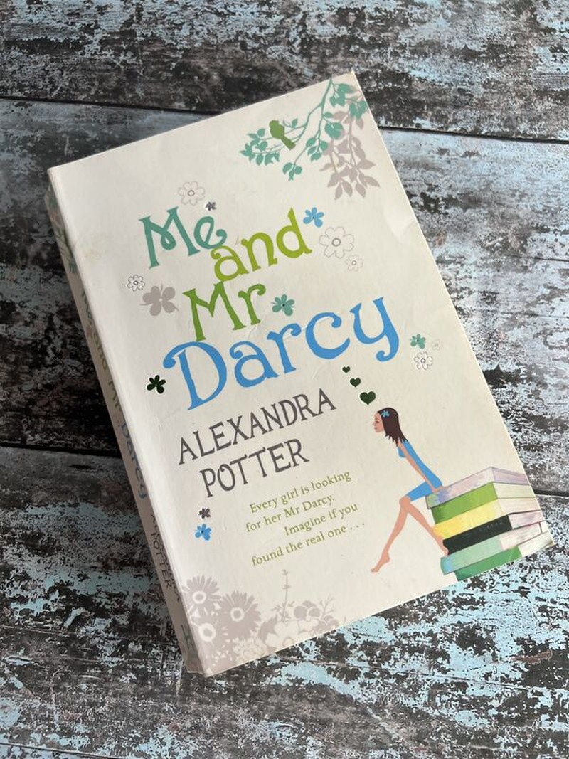 Me and Mr Darcy by Alexandra Potter
