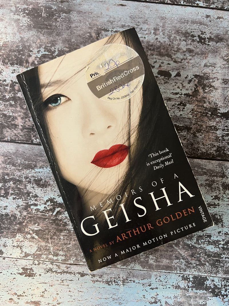 Memoirs of a Geisha by Arthur Golden