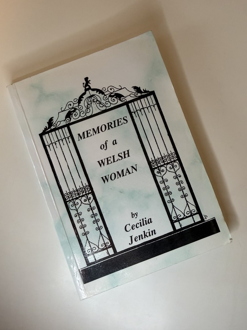 Memories of a Welsh Woman by Cecilia Jenkin