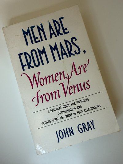 Men are from Mars, Women are from Venus by John Gray