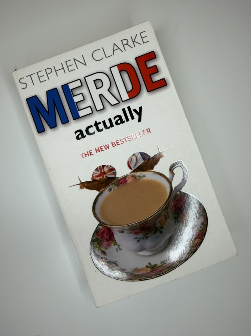 Merde Actually by Stephen Clarke