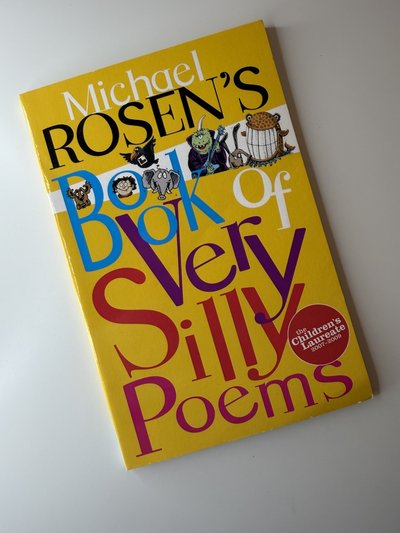 Michael Rosens Book of Very Silly Poems by Michael Rosen