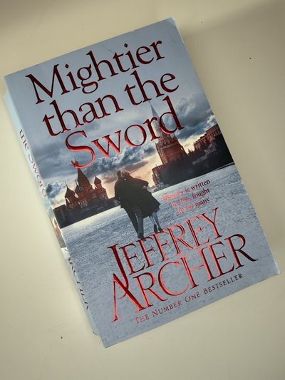 Mightier than the Sword by Jeffrey Archer
