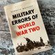 Military Errors of World War Two by Kenneth Macksey — secondhand book