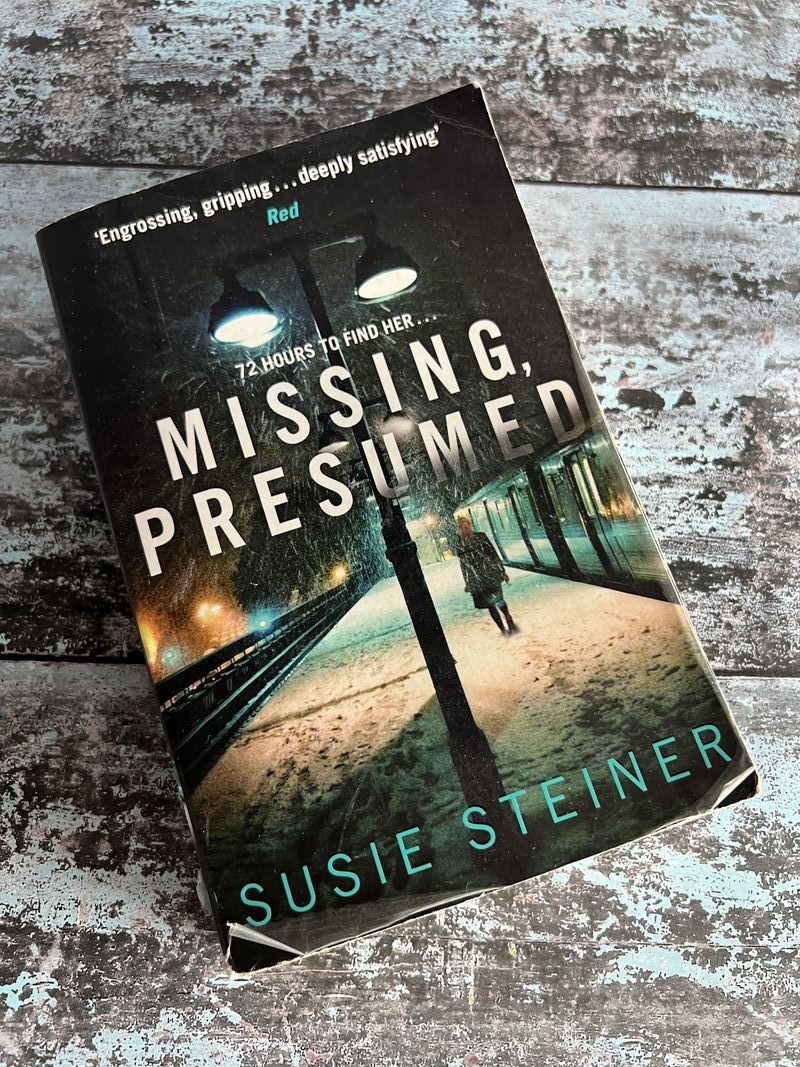 Missing, Presumed by Susie Steiner