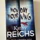 Monday Mourning by Kathy Reichs — secondhand book