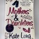 Mothers & Daughters by Kate Long — secondhand book