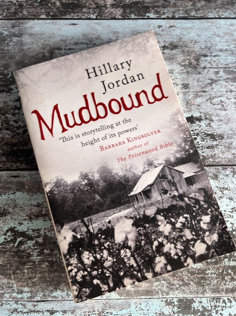 Mudbound by Hillary Jordan