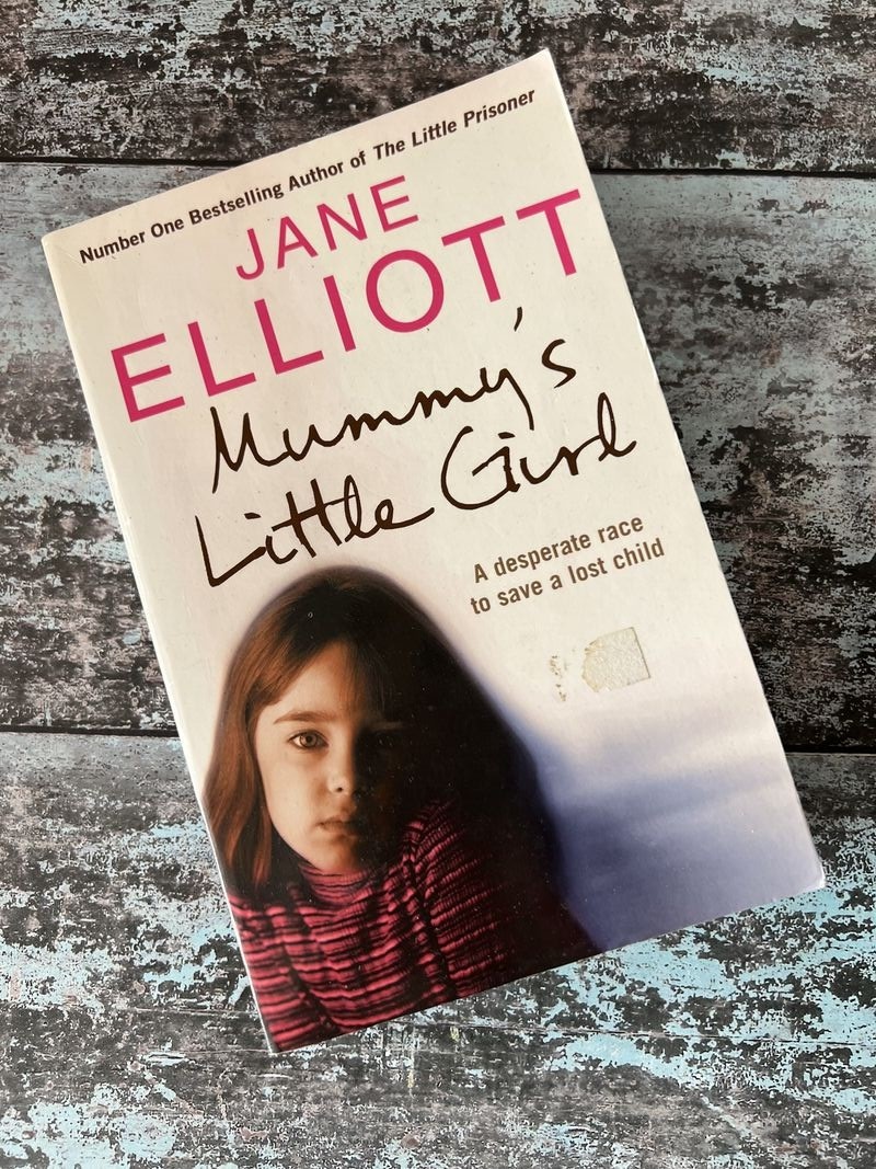 Mummy's Little Girl by Jane Elliott