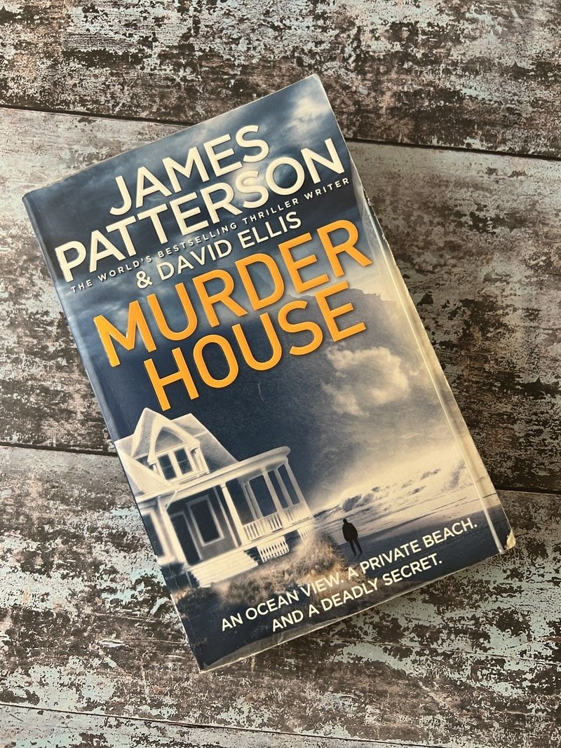 Murder House by David Ellis, James Patterson