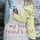 My Best Friend's Girl by Dorothy Koomson — secondhand book