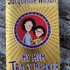 My Mum Tracy Beaker by Jacqueline Wilson — secondhand book