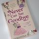 Never Can Say Goodbye by Christina Jones — secondhand book