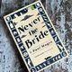 Never the Bride by Paul Magrs — secondhand book