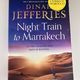 Night Train to Marrakech by Dinah Jefferies — secondhand book