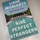 Nine Perfect Strangers by Liane Moriarty — secondhand book