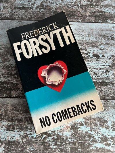 No Comebacks by Frederick Forsyth