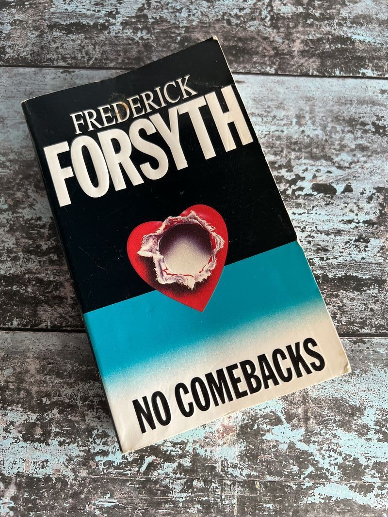 No Comebacks by Frederick Forsyth
