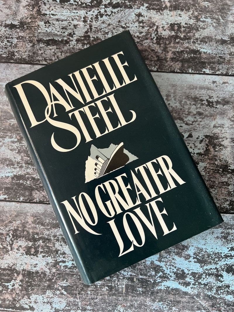 No Greater Love by Danielle Steel
