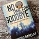 No Time for Goodbye by Linwood Barclay — secondhand book
