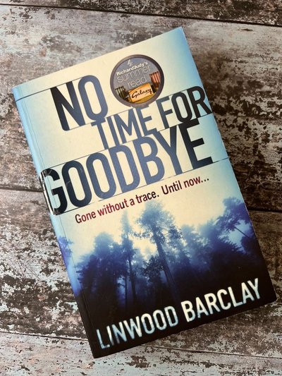 No Time for Goodbye by Linwood Barclay