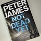 Not Dead Yet by Peter James — secondhand book