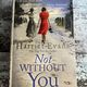 Not Without You by Harriet Evans — secondhand book