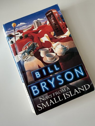 Notes from a Small Island by Bill Bryson