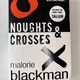 Noughts & Crosses by Malorie Blackman — secondhand book