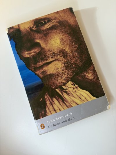 Of Mice and Men by John Steinbeck