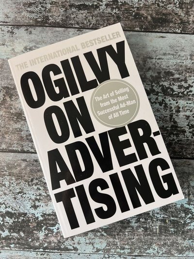 Ogilvy on Advertising by David Ogilvy