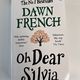Oh Dear Silvia by Dawn French — secondhand book
