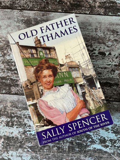 Old Father Thames by Sally Spencer