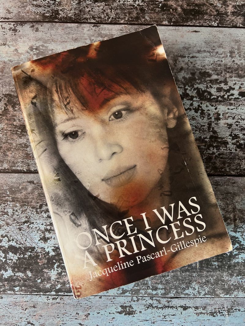 Once I Was a Princess by Jacqueline Pascal-Gillespie