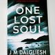 One Lost Soul by J M Dalgliesh — secondhand book