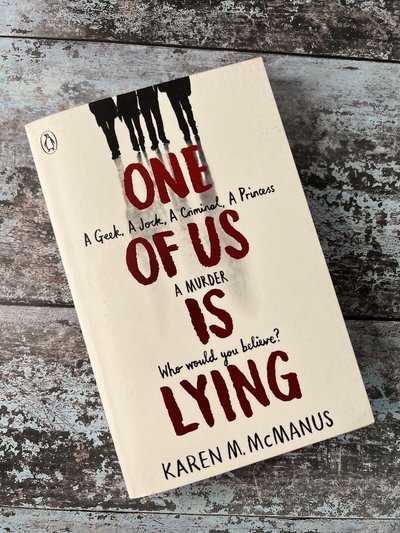 One of Us is Lying by Karen M McManus