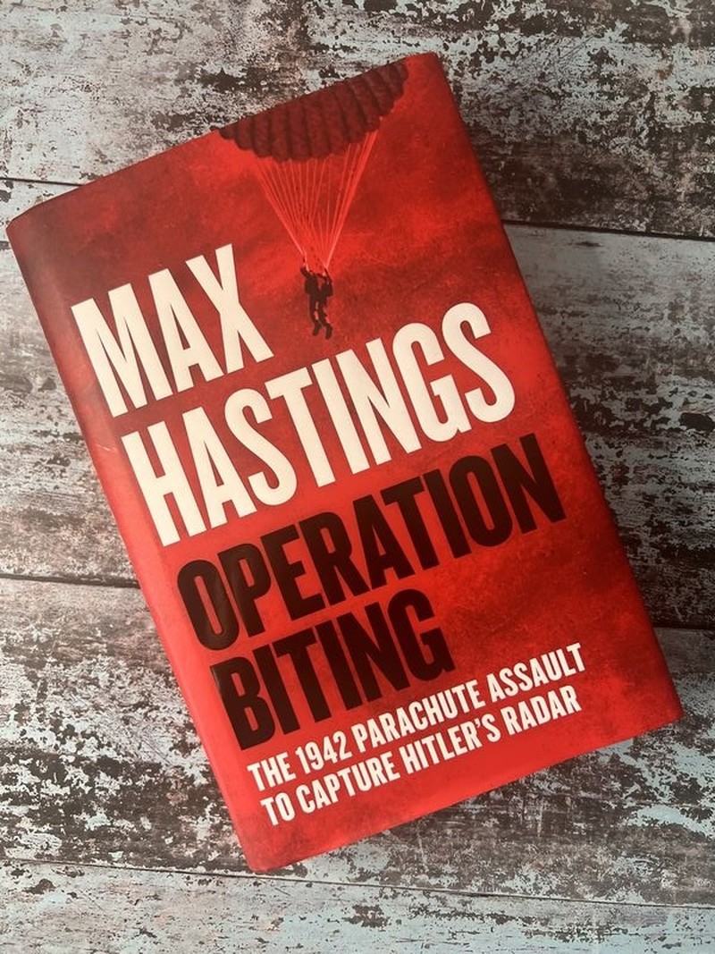 Operation Biting by Max Hastings
