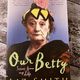 Our Betty by Liz Smith — secondhand book
