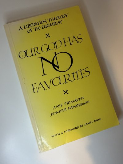 Our God Has No Favourites by Anne Primates, Jennifer Henderson