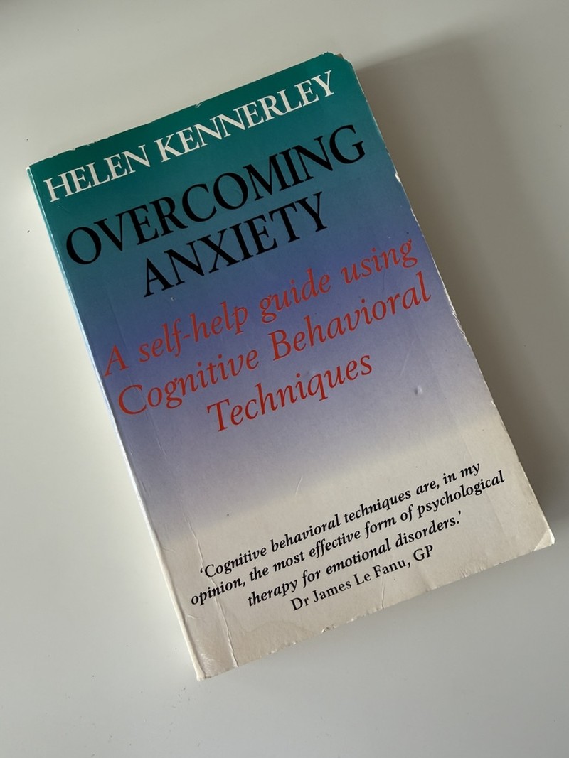 Overcoming Anxiety by Helen Kennerley