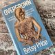Overgrown by Betsy Price — secondhand book