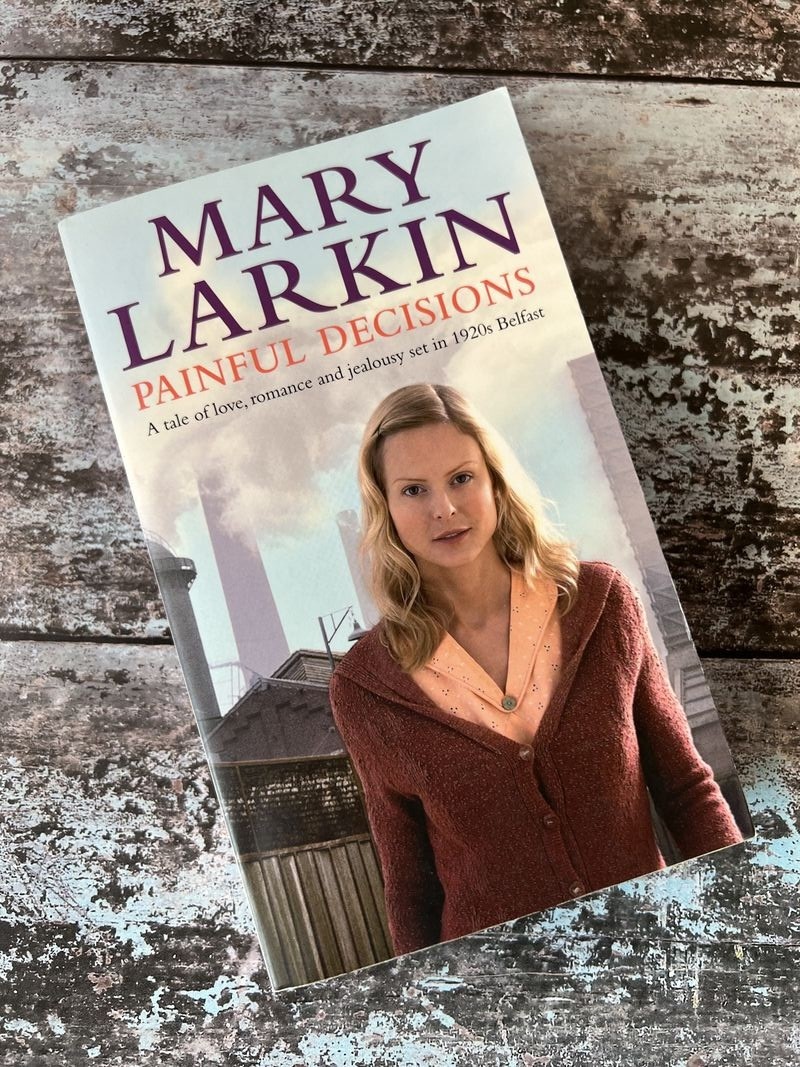 Painful Decisions by Mary Larkin