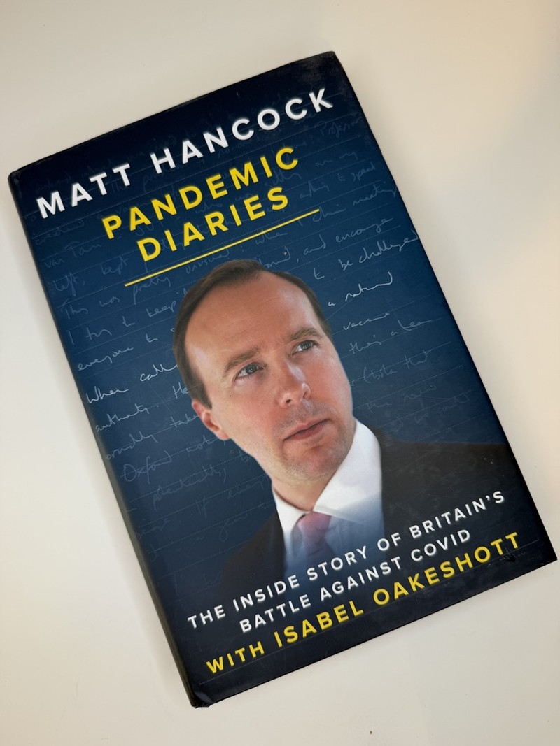 Pandemic Diaries by Isabel Oakeshott, Matt Hancock