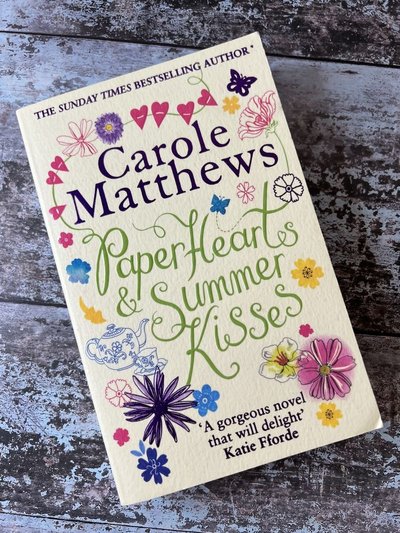 Paper Hearts & Summer Kisses by Carole Matthews