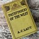 Pathfinders of the West by A C Laut — secondhand book
