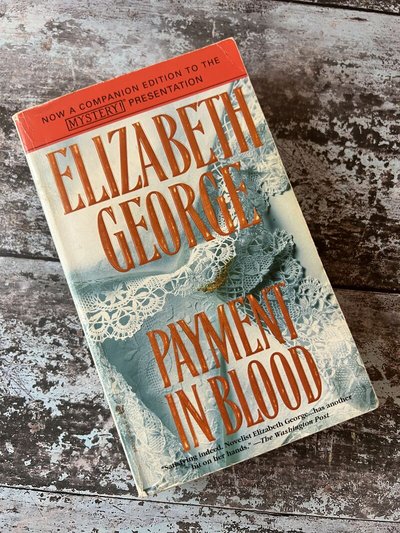 Payment in Blood by Elizabeth George