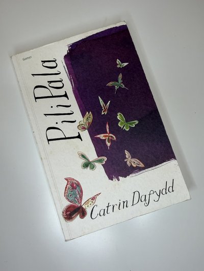 Pili Pala by Catrin Dafydd
