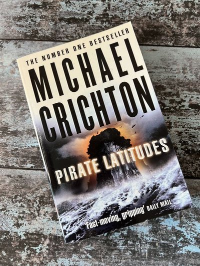 Pirate Latitudes by Michael Crichton